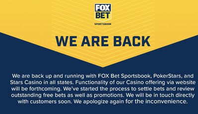 Following a 4-day long PokerStars outage, FOX Bet tweeted this image on Wednesday saying service was back up 