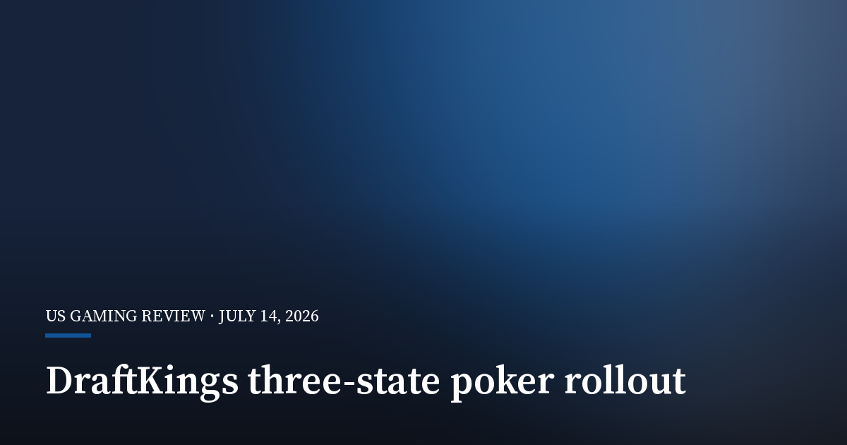 DraftKings Launches Shared Poker Across Three States