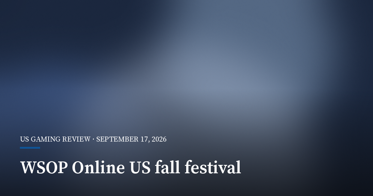 WSOP Online Sets 33-Bracelet US Fall Festival