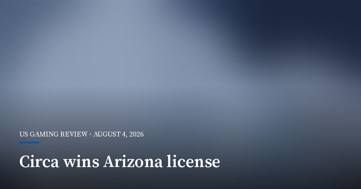 Circa Wins Arizona Wagering License