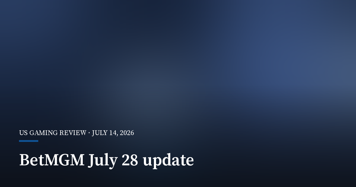 BetMGM Sets July 28 Update on Second-Quarter Results