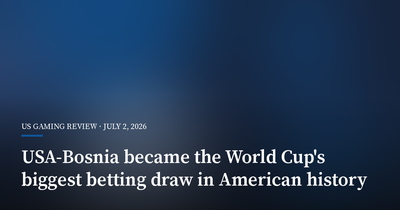 USA-Bosnia Became the World Cup's Biggest Betting Draw in American History