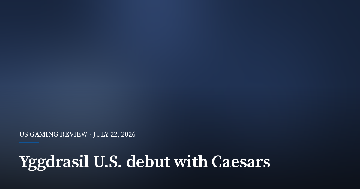 Yggdrasil Makes U.S. Debut With Caesars