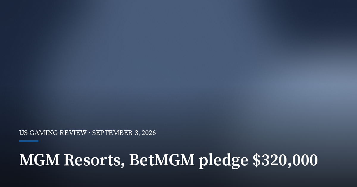 MGM Resorts and BetMGM Pledge $320,000 for Responsible Gaming Month