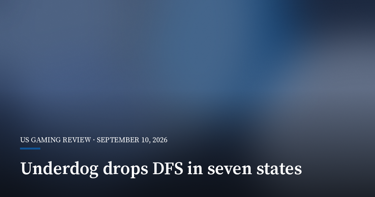 Underdog Drops DFS Licences in Seven States