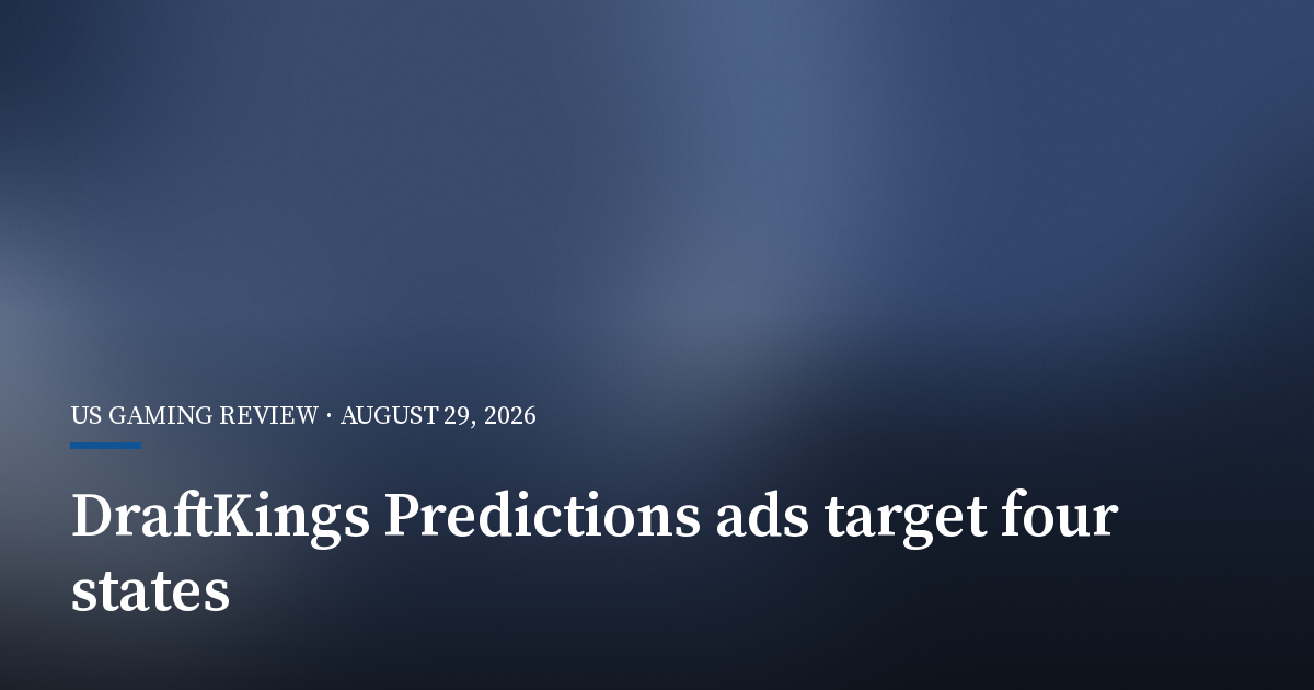 DraftKings Targets Four States With Predictions Ads