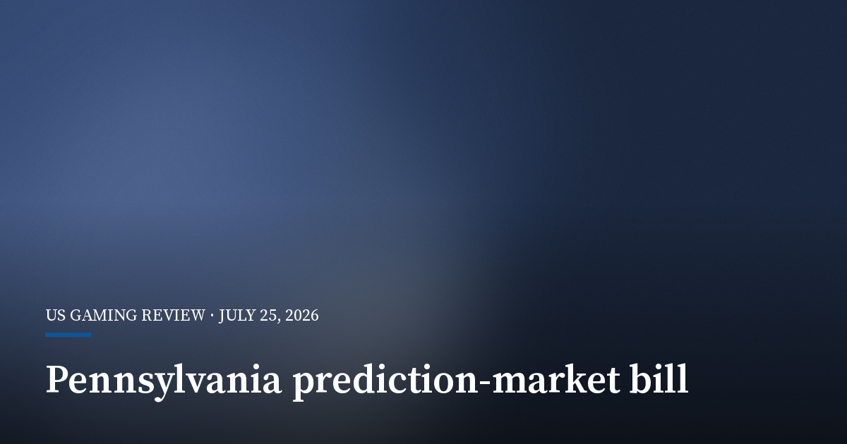 Pennsylvania Bill Would Regulate Prediction Markets Without a Tax
